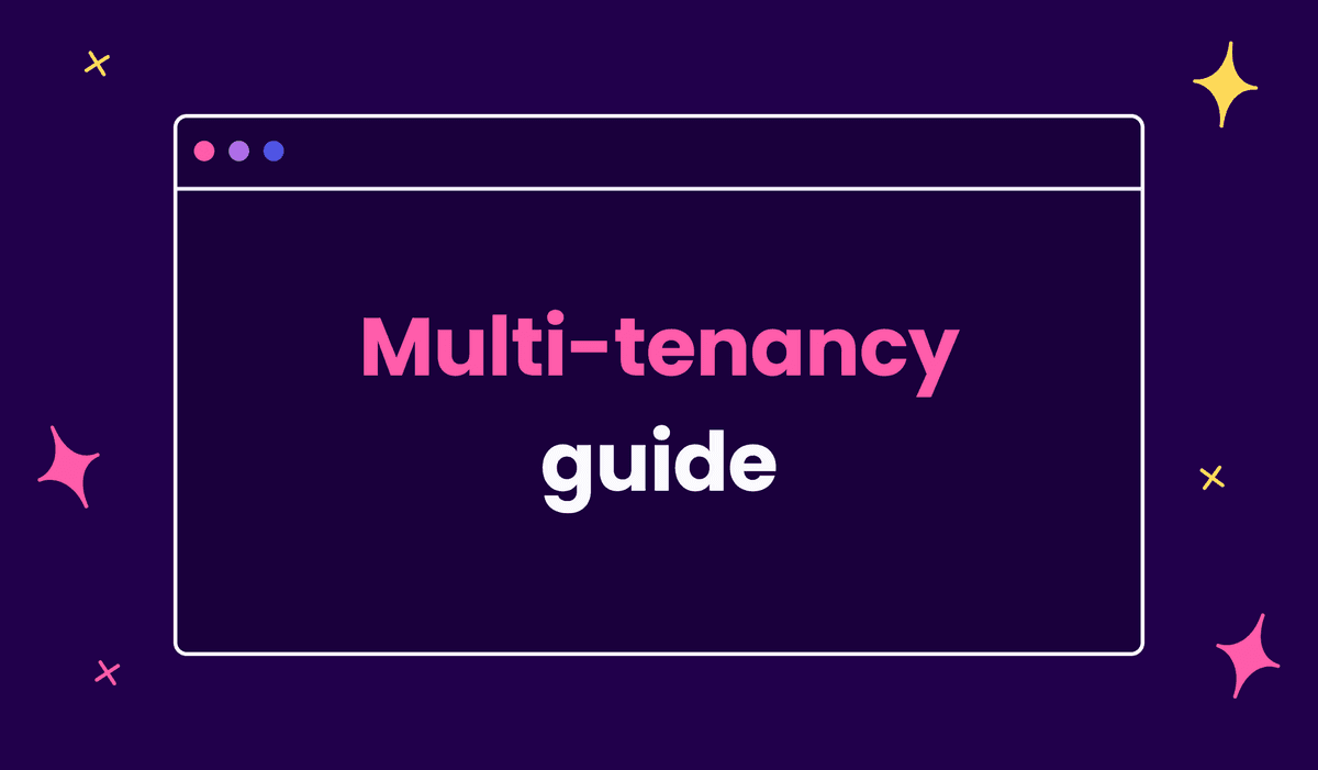 Multi-tenancy guide