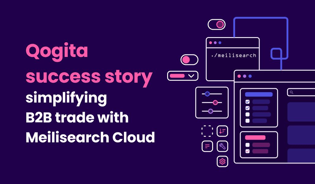 Qogita simplifies B2B trade with Meilisearch Cloud