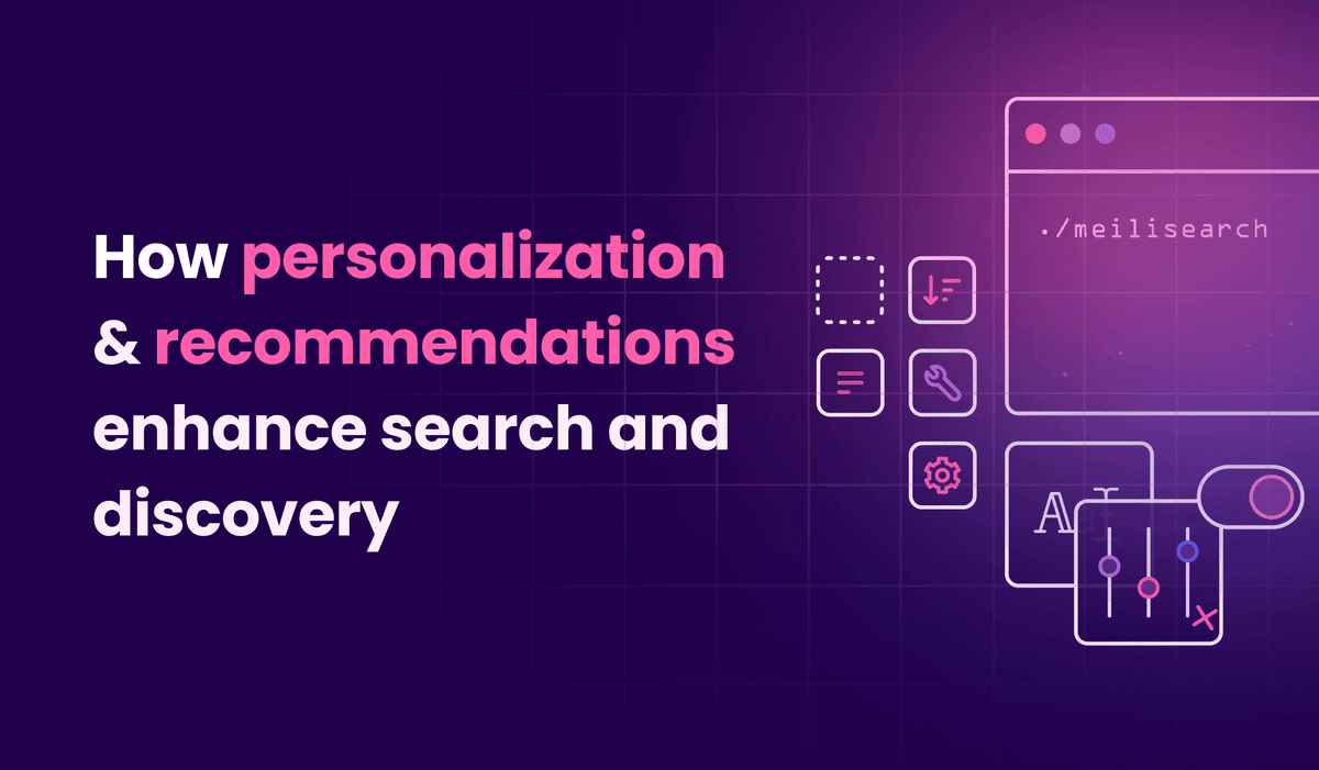 How personalization and recommendations enhance search and discovery