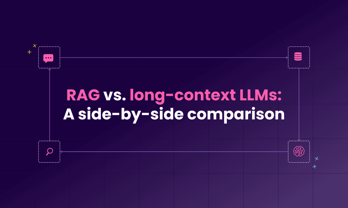 RAG vs. long-context LLMs: A side-by-side comparison