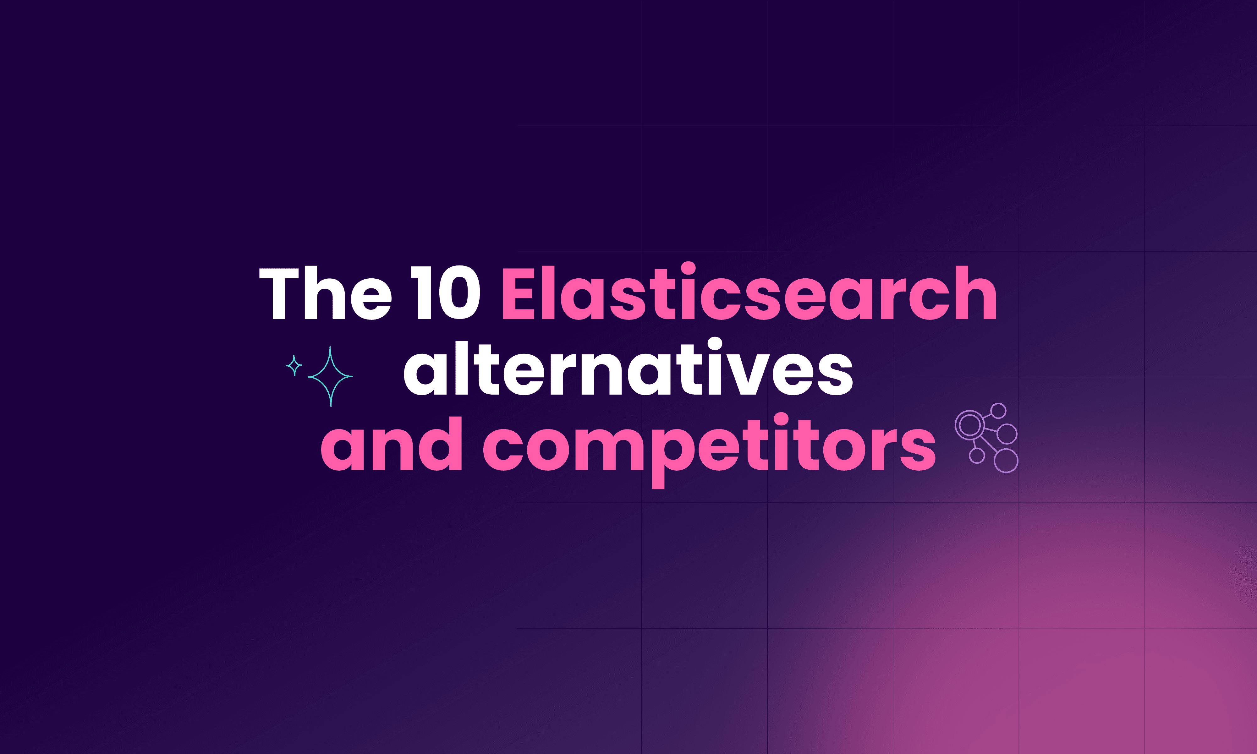Top 10 Elasticsearch alternatives and competitors in 2026
